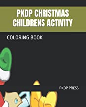 PKDP CHRISTMAS CHILDRENS ACTIVITY: COLORING BOOK